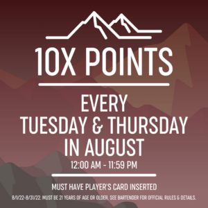 Ten times points on Tuesday and Thursday in the month of August